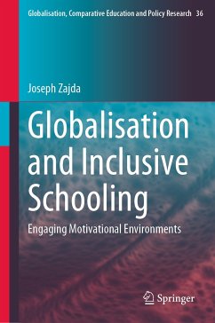 Globalisation and Inclusive Schooling (eBook, PDF) - Zajda, Joseph