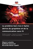 La protéine Sars Cov-2 Spike dérive du graphène et de la communication sans fil