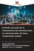 Contrôle sécurisé de la transmission des données pour la communication 5G dans l'automobile mobile