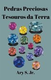 Pedras Preciosas Tesouros daTerra