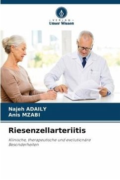 Riesenzellarteriitis - ADAILY, Najeh;Mzabi, Anis