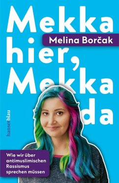 Mekka hier, Mekka da (eBook, ePUB) - Borcak, Melina
