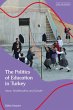 The Politics of Education in Turkey... - Bild 1