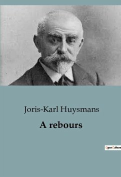 A rebours - Huysmans, Joris-Karl