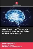 Avaliação do Tumor da Fossa Posterior na faixa etária pediátrica