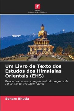 Um Livro de Texto dos Estudos dos Himalaias Orientais (EHS) - Bhutia, Sonam