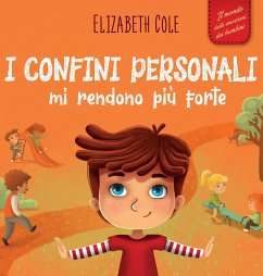 I confini personali mi rendono più forte - Cole, Elizabeth