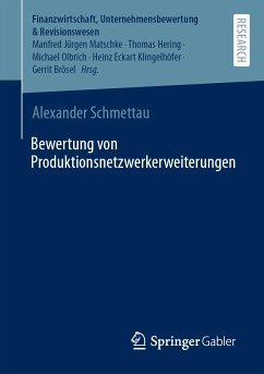 Bewertung von Produktionsnetzwerkerweiterungen (eBook, PDF) - Schmettau, Alexander
