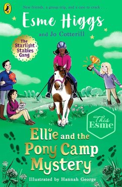 Ellie and the Pony Camp Mystery (eBook, ePUB) - Higgs, Esme; Cotterill, Jo