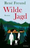 Wilde Jagd (eBook, ePUB)