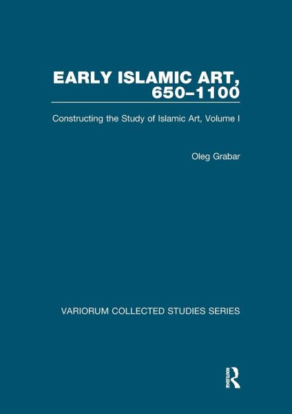 Early Islamic Art, 650-1100 (eBook, PDF) Early Islamic Art, 650-1100 (eBook, PDF)