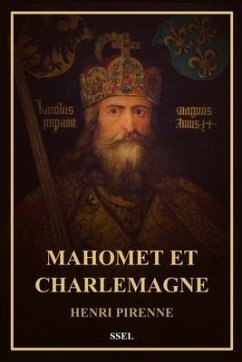 Mahomet et Charlemagne (eBook, ePUB) - Pirenne, Henri