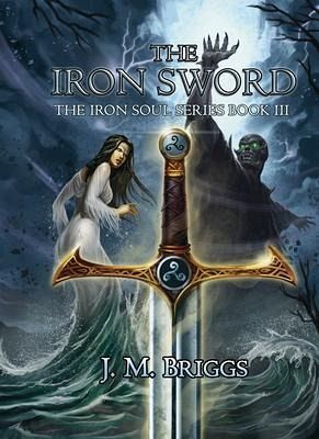 The Iron Sword (eBook, ePUB) The Iron Sword (eBook, ePUB)