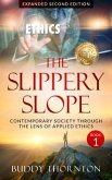 The Slippery Slope (eBook, ePUB)