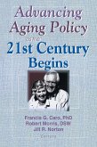 Advancing Aging Policy as the 21st Century Begins (eBook, ePUB)
