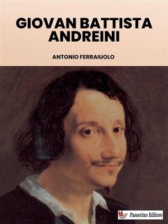 Giovan Battista Andreini (eBook, ePUB) - Battista Andreini, Giovan