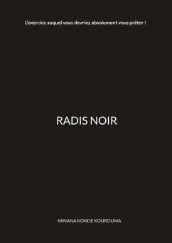 Radis noir (eBook, ePUB) - Kondé Kourouma, Minana