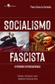 Socialismo fascista (Pierre Drieu la Rochelle) (eBook, ePUB)