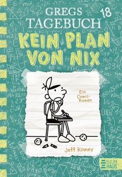 Kein Plan von nix! / Gregs Tagebuch Bd.18 (eBook, PDF) - Kinney, Jeff