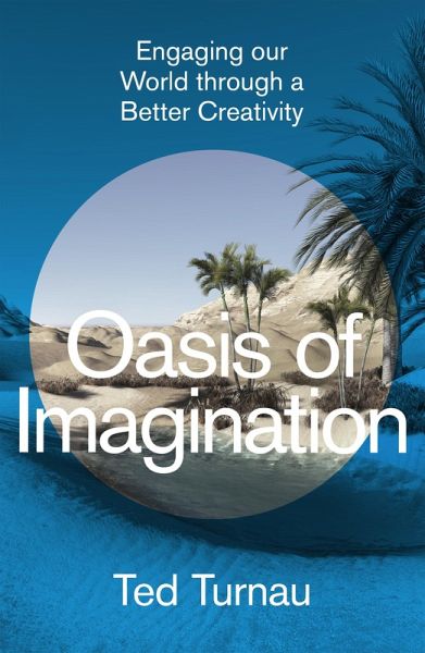 Oasis of Imagination (eBook, ePUB) Oasis of Imagination (eBook, ePUB)