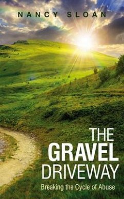 The Gravel Driveway (eBook, ePUB) - Sloan, Nancy