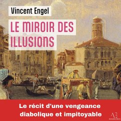 Le Miroir des illusions (MP3-Download) - Engel, Vincent