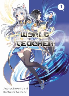 World Teacher (eBook, ePUB) - Neko, Koichi