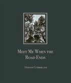 Meet Me When the Road Ends (eBook, ePUB)