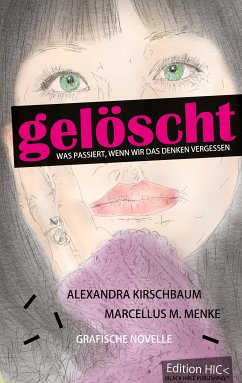 Gelöscht (eBook, ePUB) - Kirschbaum, Alexandra; Menke, Marcellus M.