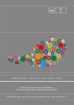Digitale Edition in Österreich. Digital Scholarly Edition in Austria. (eBook, ePUB)