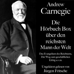 Andrew Carnegie: Die Hörbuch Box über den reichsten Mann der Welt (MP3-Download) - Carnegie, Andrew; Bratter, Carl Adolf