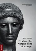 Erziehung bei Nietzsche und Grasberger (eBook, PDF)