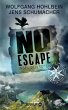 No Escape - Insel der Toten  ... - Bild 1