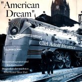 "American Dream": Industriemagnaten und Räuberbarone (MP3-Download)