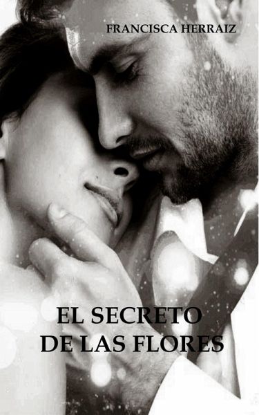 El secreto de las flores (eBook, ePUB) El secreto de las flores (eBook, ePUB)