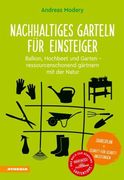 Nachhaltiges Garteln für Einsteiger (eBook, PDF) - Modery, Andreas