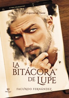 La bitácora de Lupe (eBook, ePUB) - Fernández, Facu