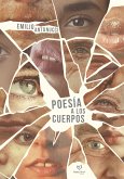 Poesía a los cuerpos (eBook, ePUB)