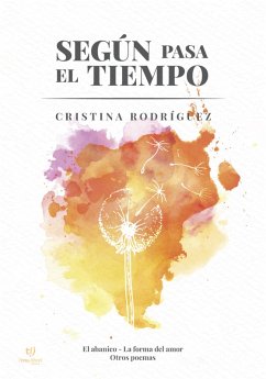 Según pasa el tiempo (eBook, ePUB) - Rodríguez, Cristina
