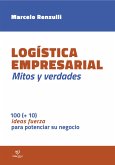 Mitos y verdades sobre la logística empresarial (eBook, ePUB)