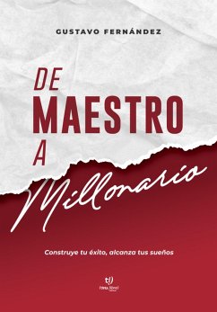 Cover De maestro a millonario (eBook, ePUB)