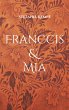 Franccis & Mia (eBook, ePUB) - Bild 1