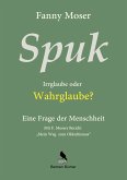 Spuk. Irrglaube oder Wahrglaube? (eBook, ePUB)