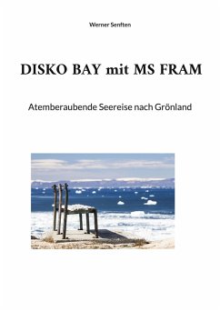 DISKO BAY mit MS FRAM (eBook, ePUB)