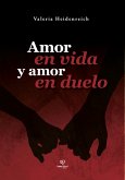 Amor en vida y amor en duelo (eBook, ePUB)