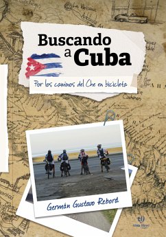 Buscando a Cuba (eBook, ePUB) - Rebord, Gustavo