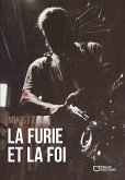 La Furie et la Foi (eBook, ePUB)