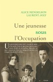 Une jeunesse sous l'Occupation (eBook, ePUB)