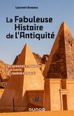 La fabuleuse histoire de l'Antiquité (eBook, ePUB) La fabuleuse histoire de l'Antiquité (eBook, ePUB)