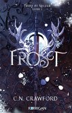 Frost T1 (eBook, ePUB) Frost T1 (eBook, ePUB)